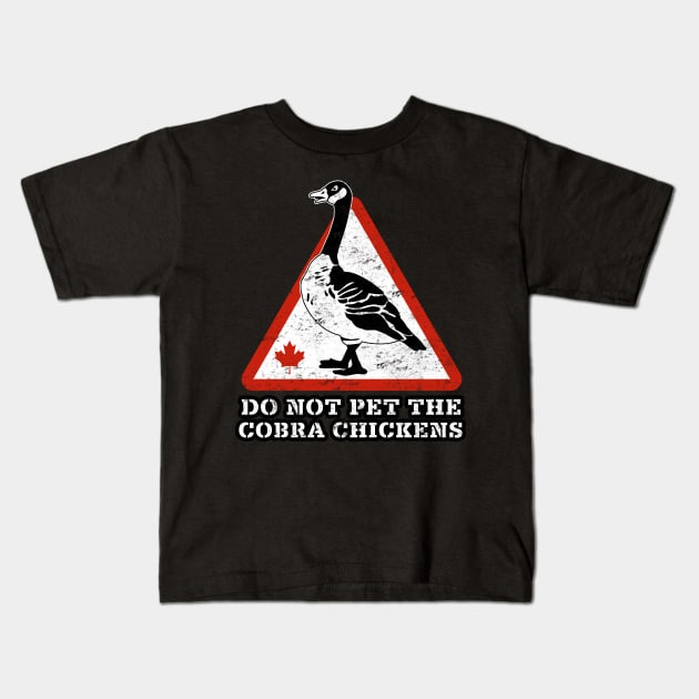 DON'T PET THE COBRA CHICKENS Kids T-Shirt by officegeekshop